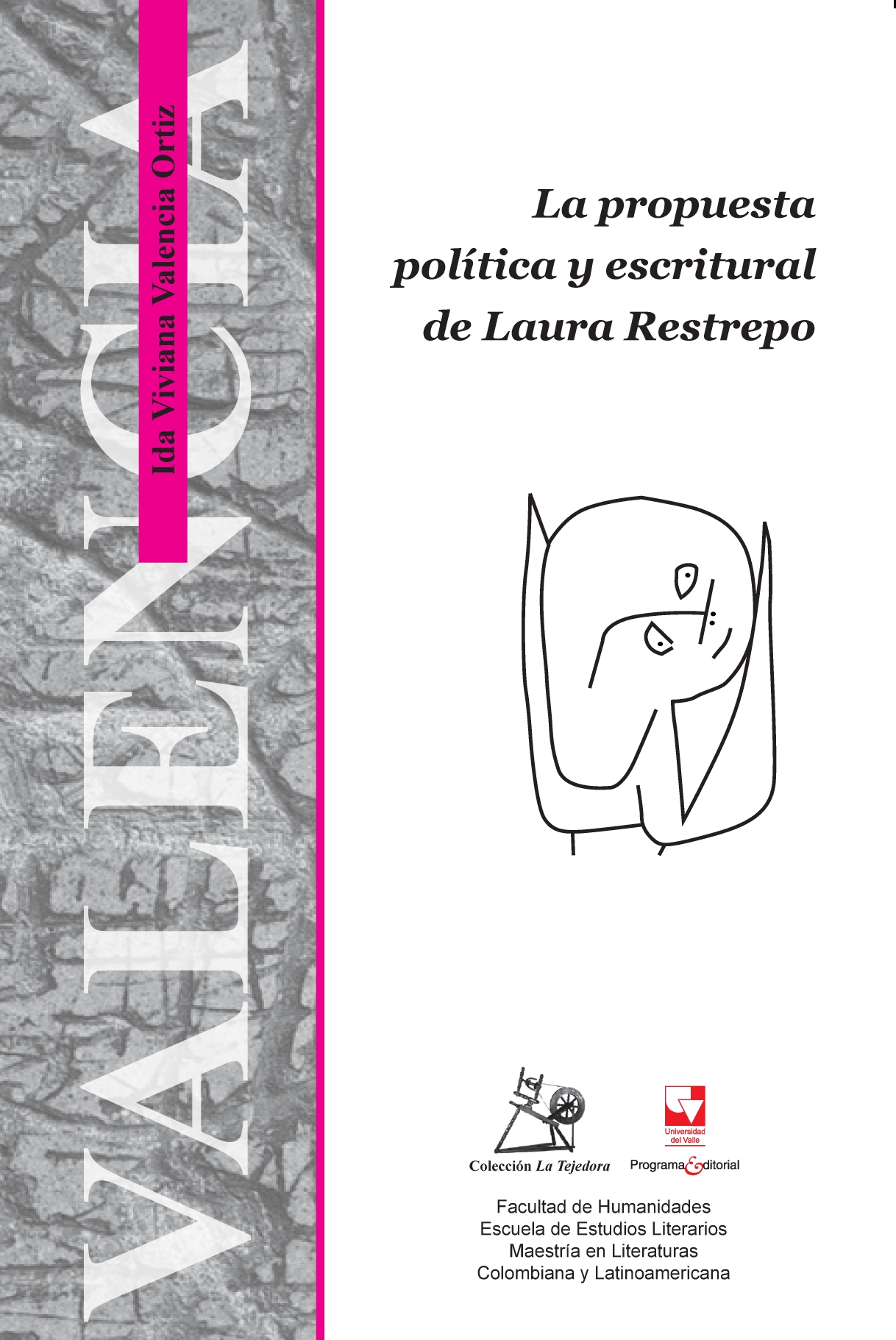 La propuesta política y escritural de Laura Restrepo