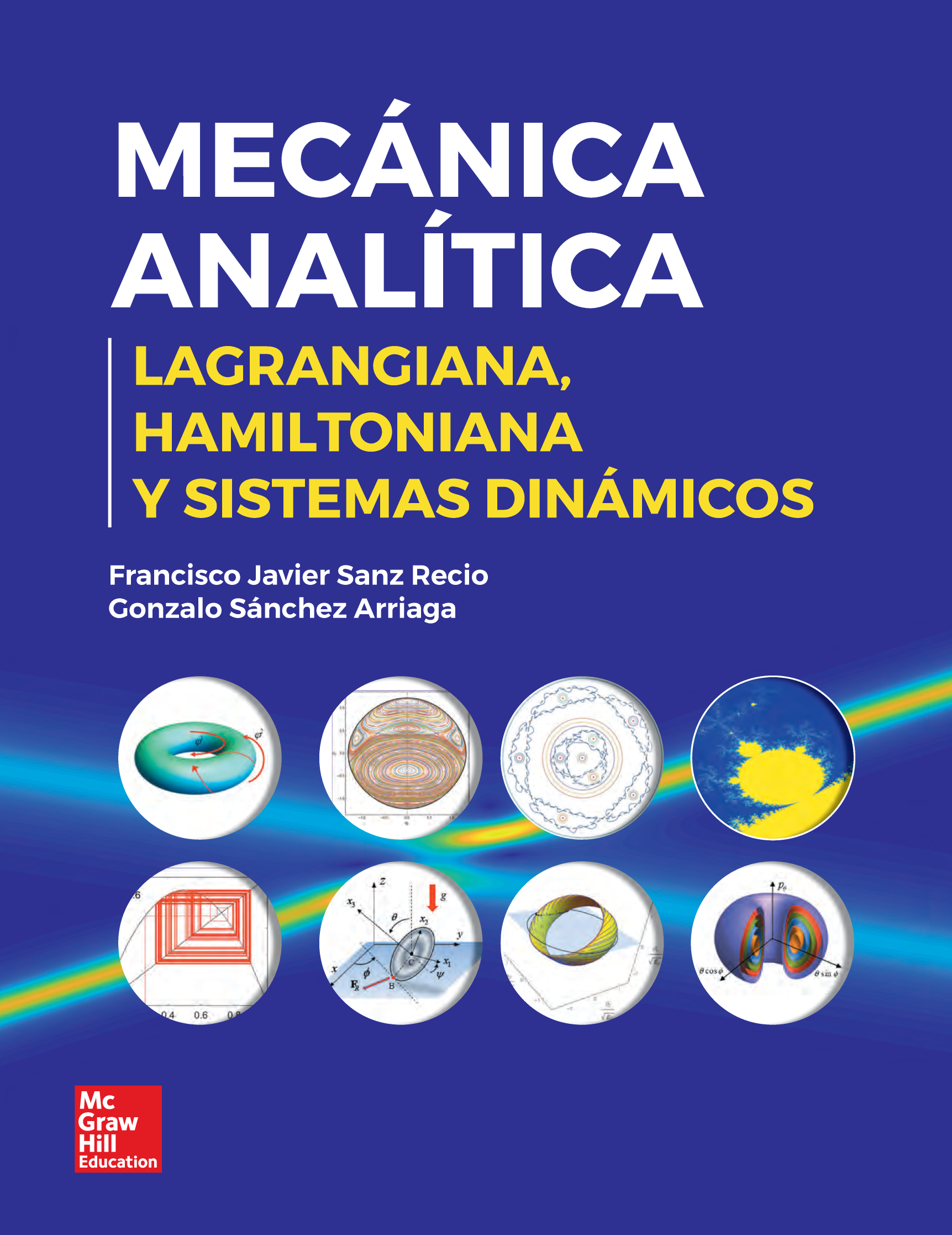 Mecánica analítica. Lagrangiana, hamiltoniana y sistemas dinámicos
