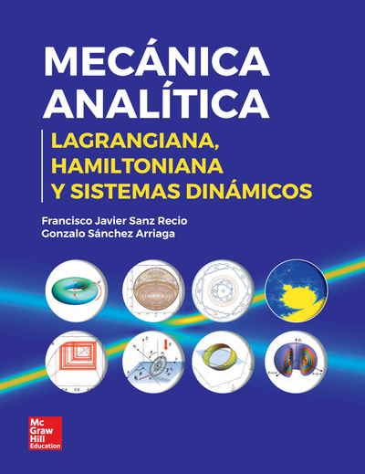 Mecánica analítica. Lagrangiana, hamiltoniana y sistemas dinámicos