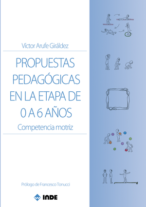 Propuestas pedagógicas en la etapa de 0 a 6 años: competencia motriz
