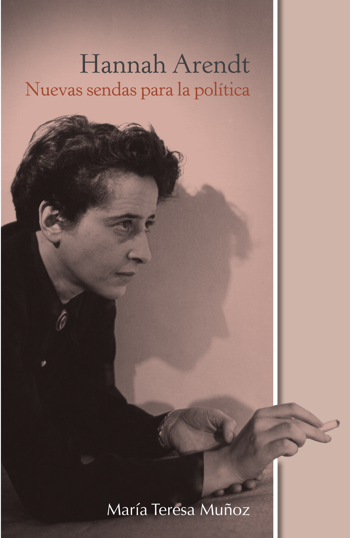 Hannah Arendt: nuevas sendas para la política