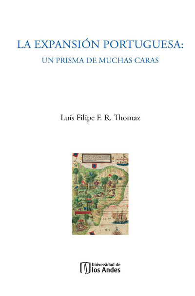La expansión portuguesa: un prisma de muchas caras
