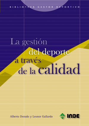 La gestión del deporte a través de la calidad