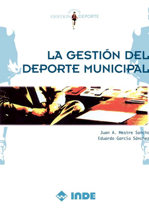 La gestión del deporte municipal