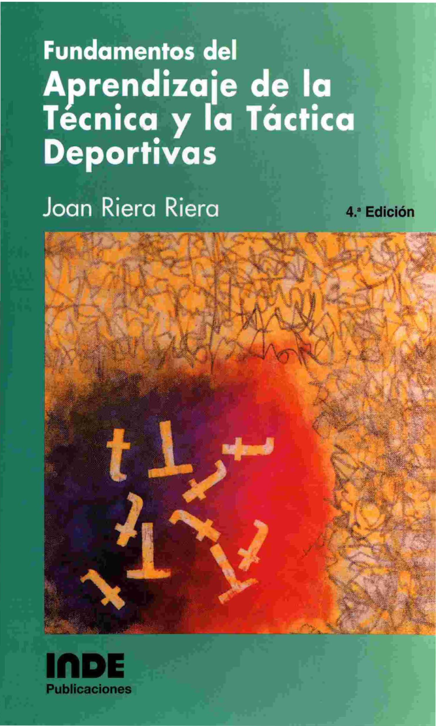 Fundamentos del aprendizaje de la técnica y la táctica deportivas
