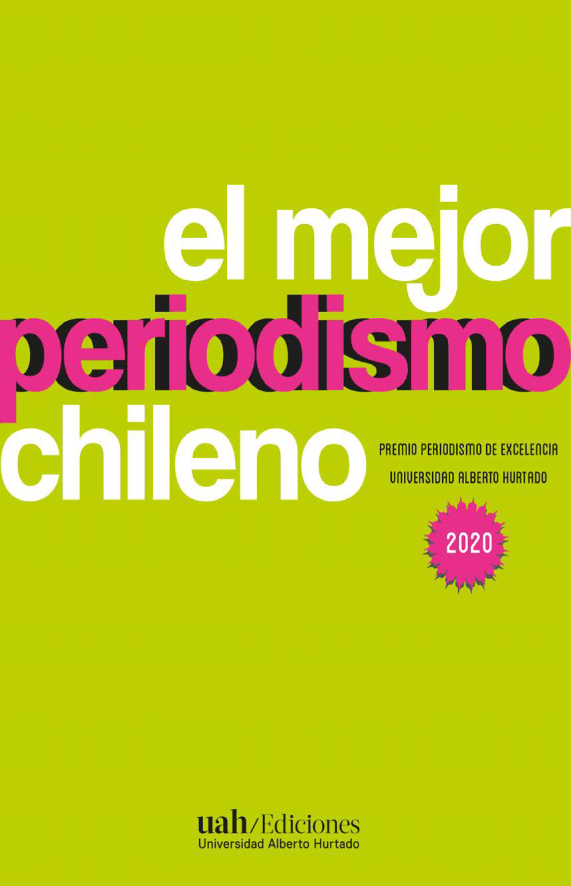 El mejor periodismo chileno, 2020