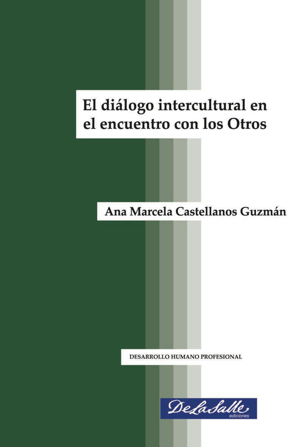 El diálogo intercultural en el encuentro con los otros