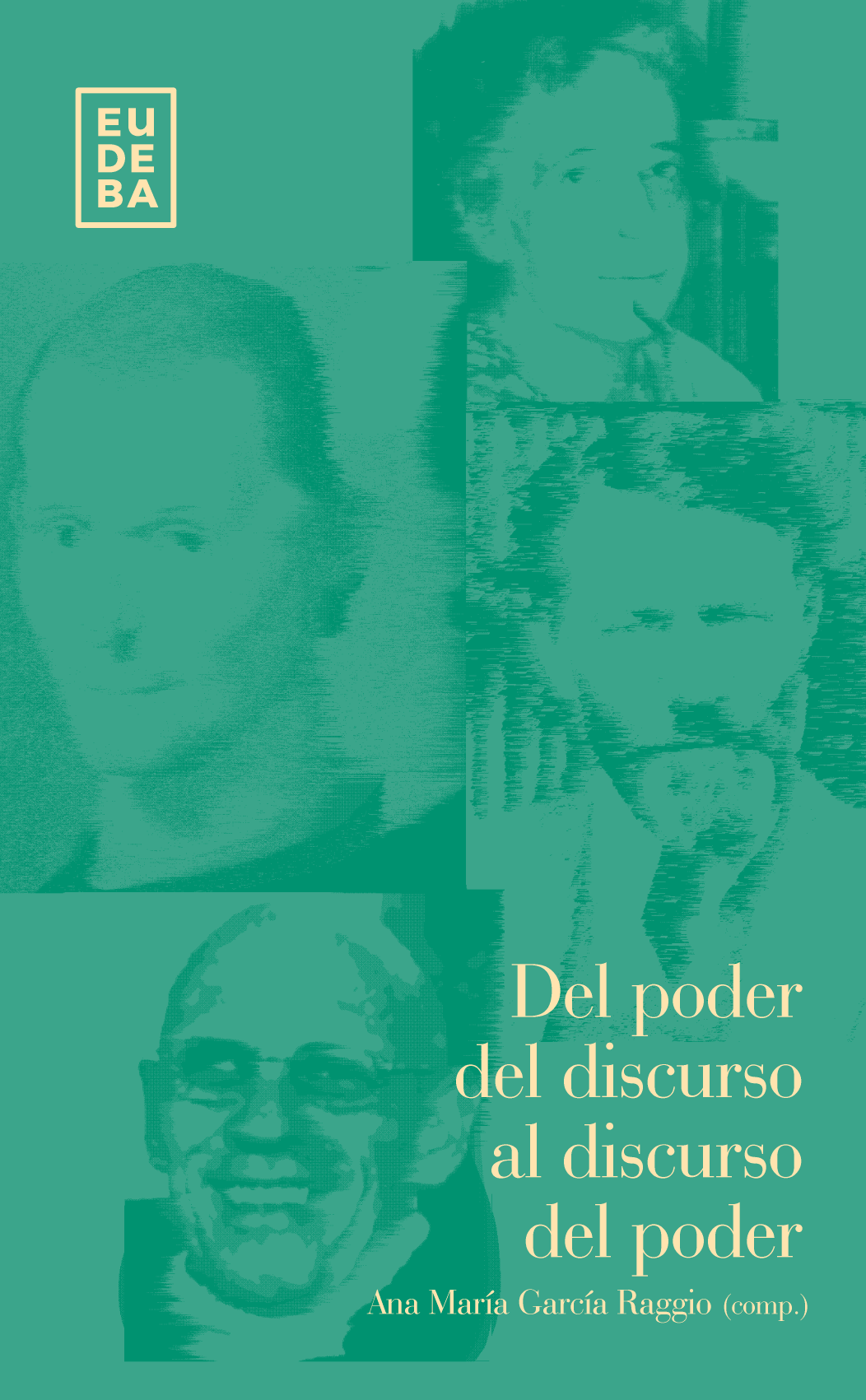 Del poder del discurso al discurso el poder