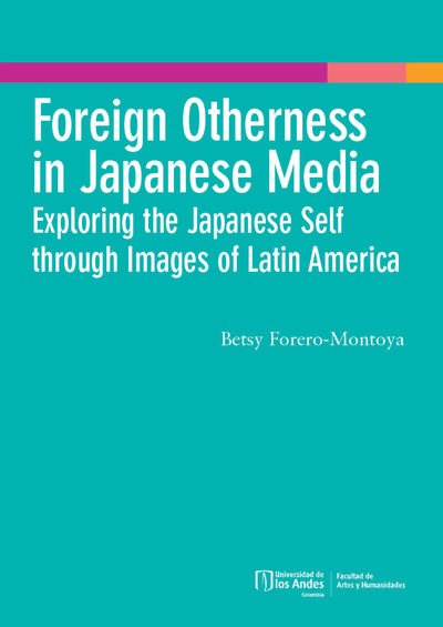 Foreign Otherness in Japanese Media: Exploring the Japanese Self