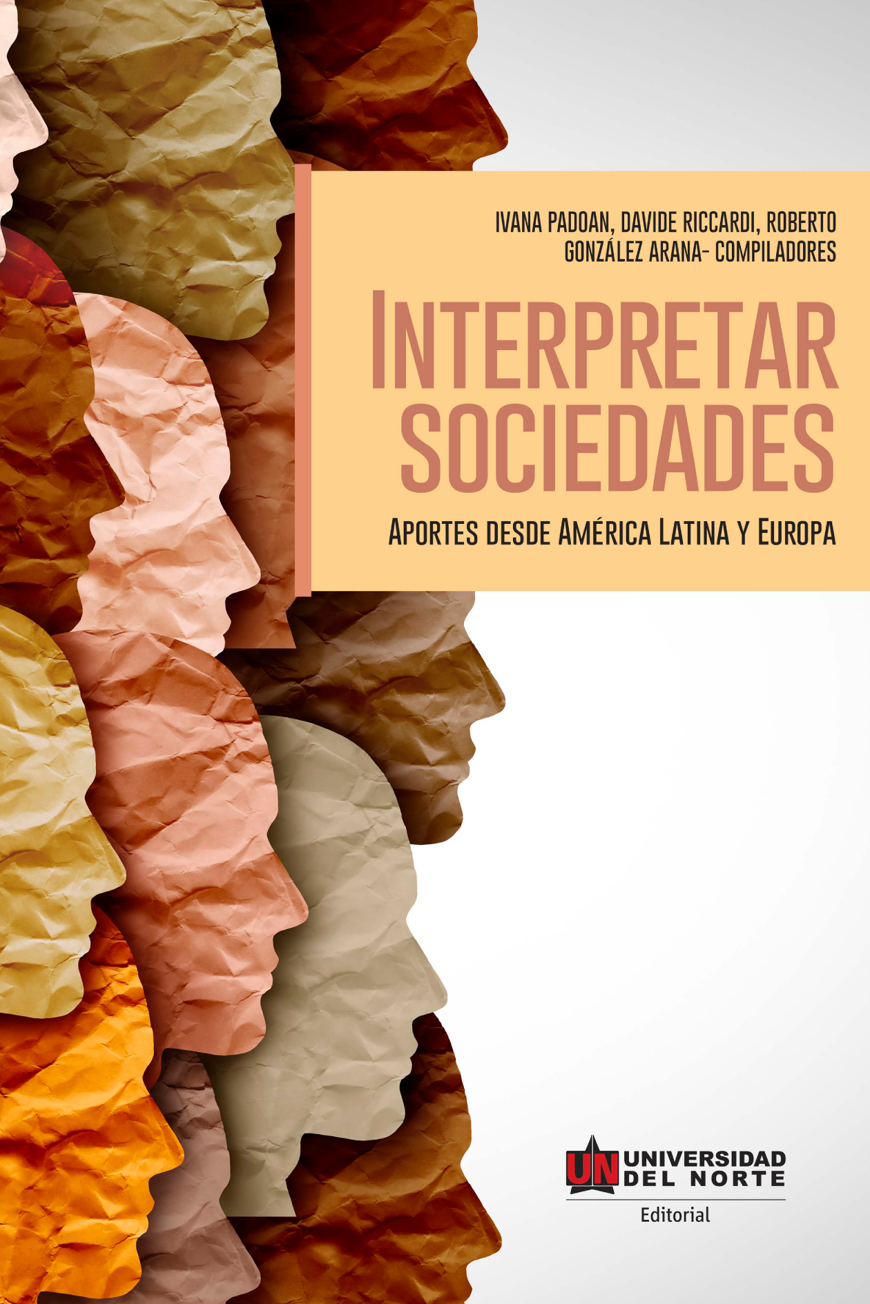 Interpretar sociedades: aportes desde América Latina y Europa