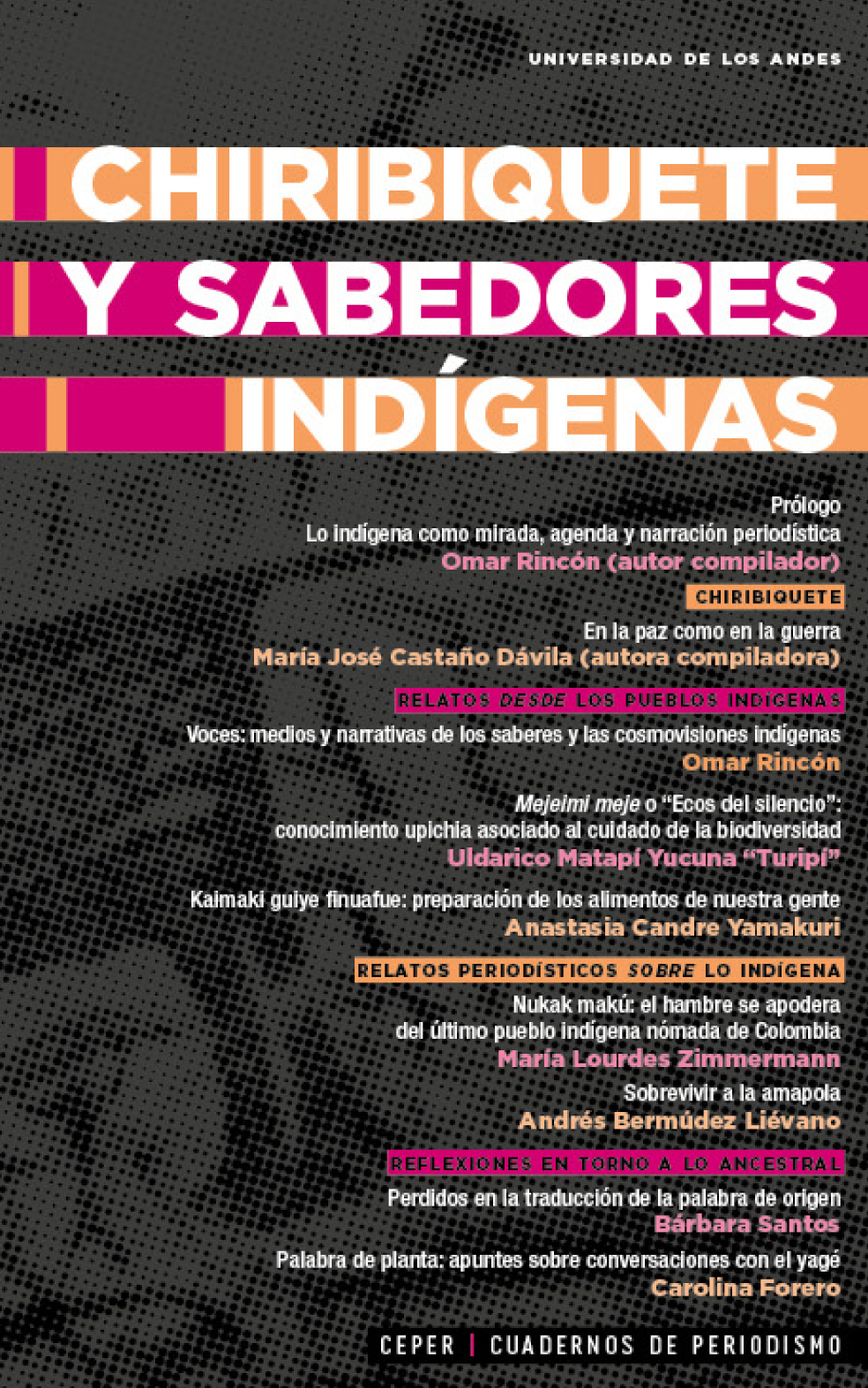 Chiribiquete y sabedores indígenas