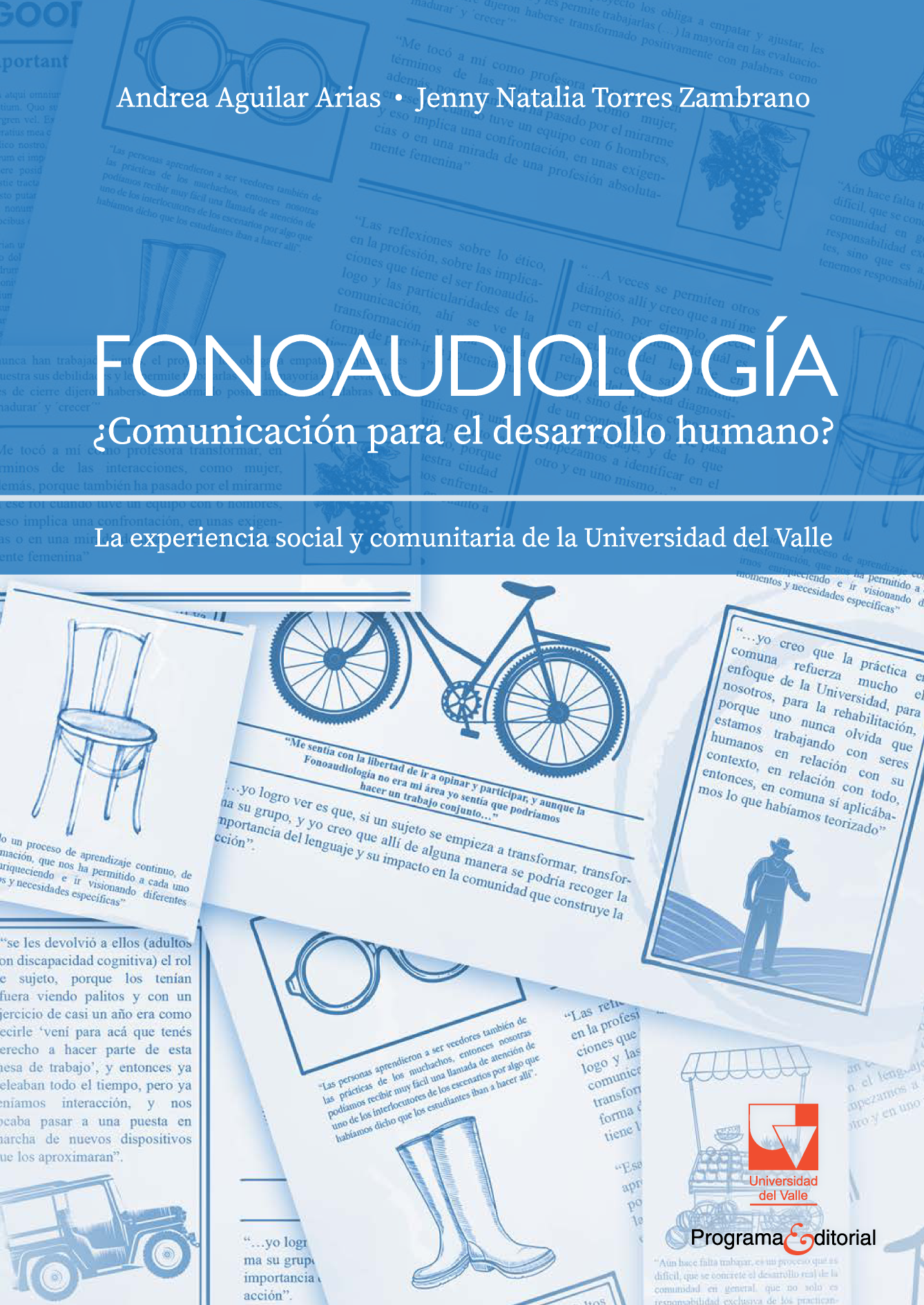 Fonoaudiología: ¿comunicación para el desarrollo humano?