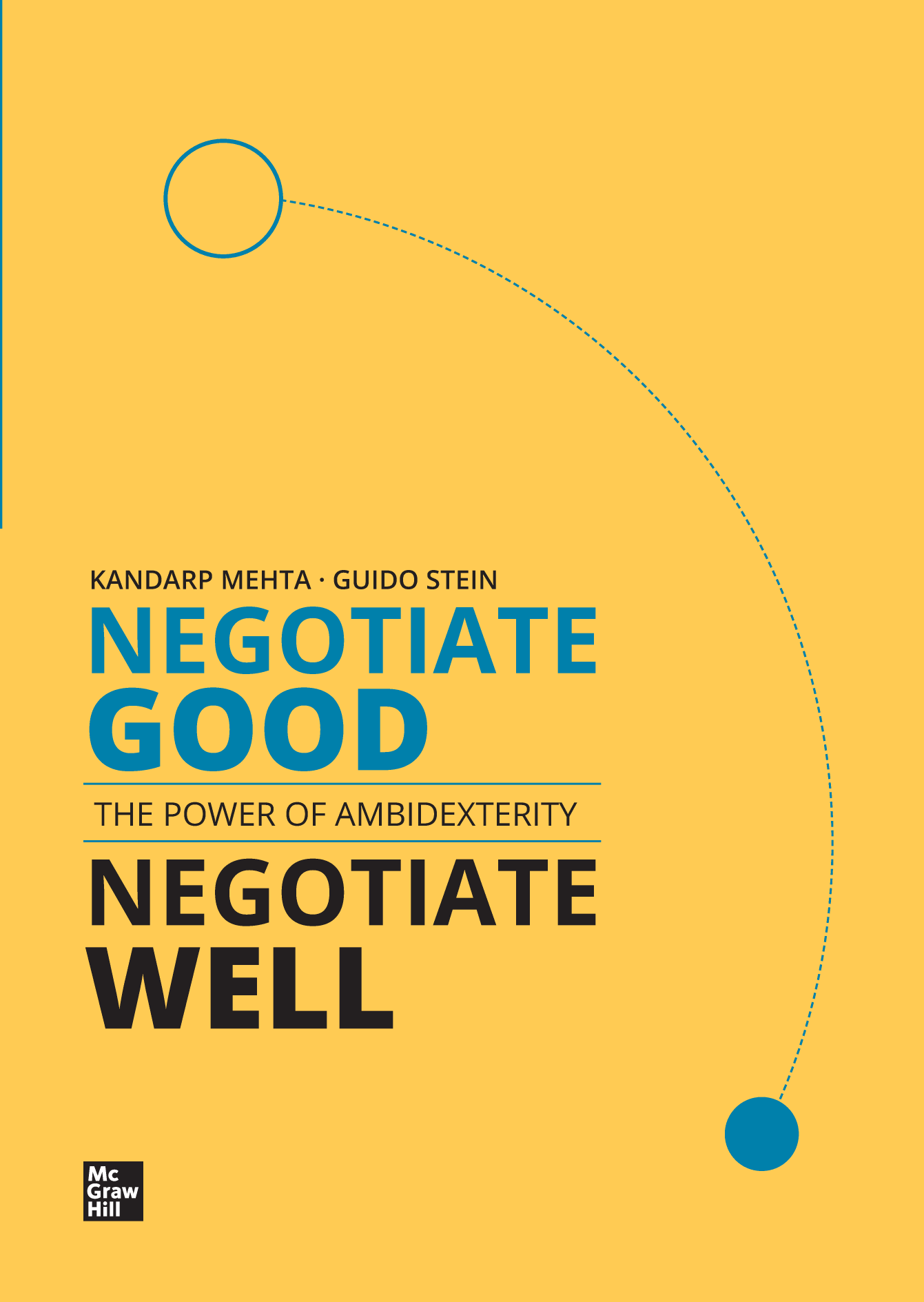 Negotiate good, negotiate well, the power of ambidexterity