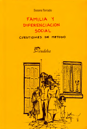 Familia y diferenciación social: cuestiones de método