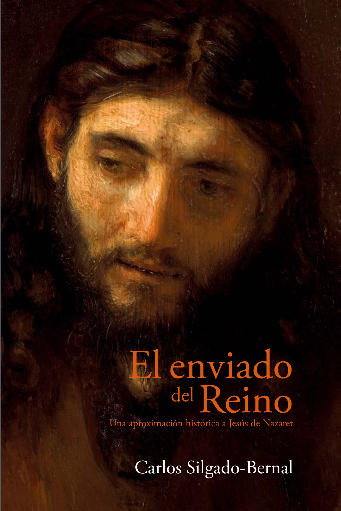 El enviado del Reino: una aproximación histórica a Jesús de Nazaret