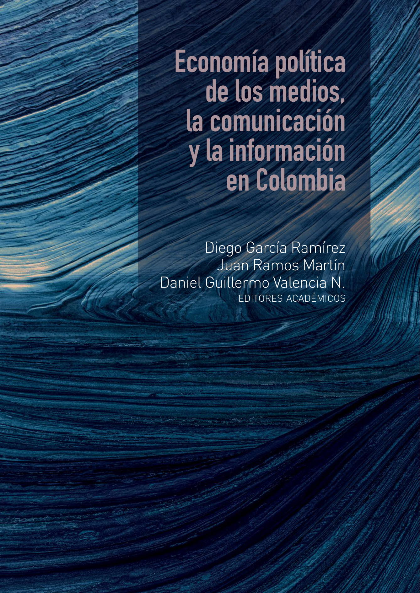 Economía política de los medios, la comunicación y la información en Colombia