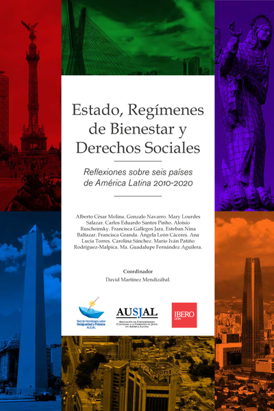 Estado, regímenes de bienestar y derechos sociales: reflexiones sobre seis países de América Latina 2010-2020