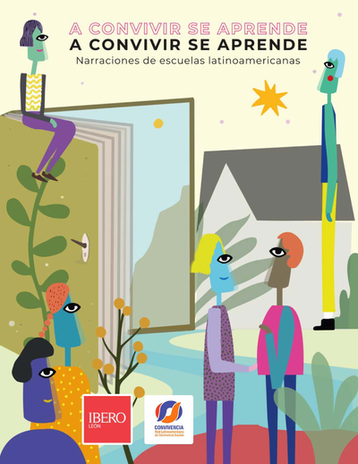 A convivir se aprende: narraciones de escuelas latinoamericanas
