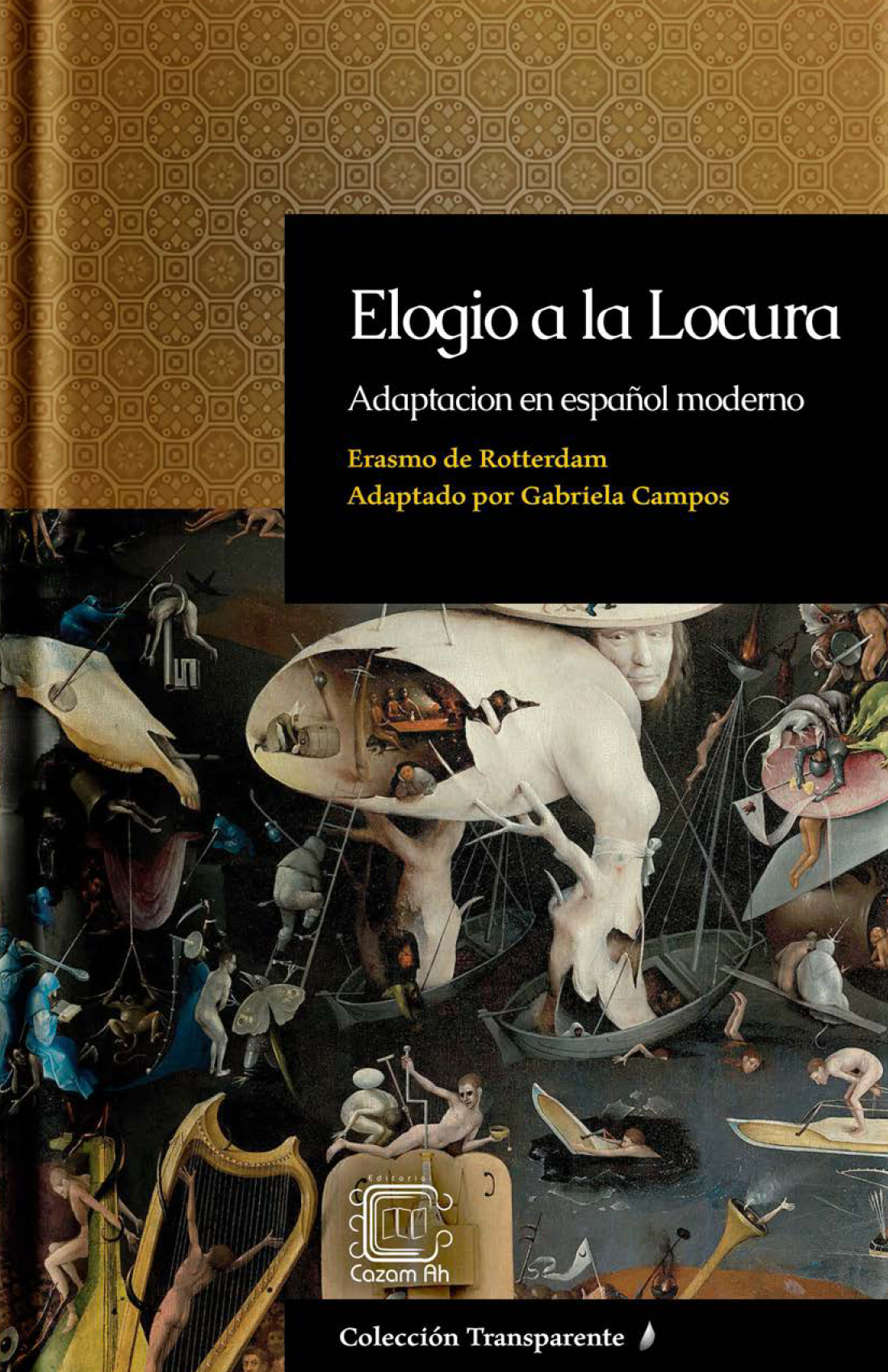 Elogio a la locura: adaptación en español moderno