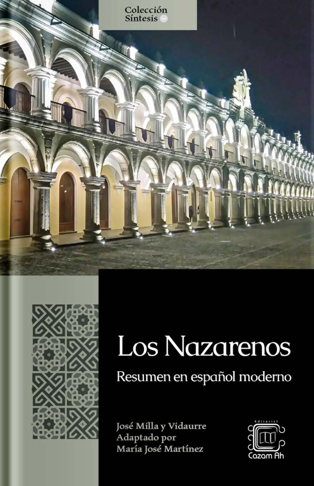 Los Nazarenos: resumen en español moderno