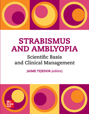 Strabismus and Amblyopia: Scientific Basis and Clinical Management