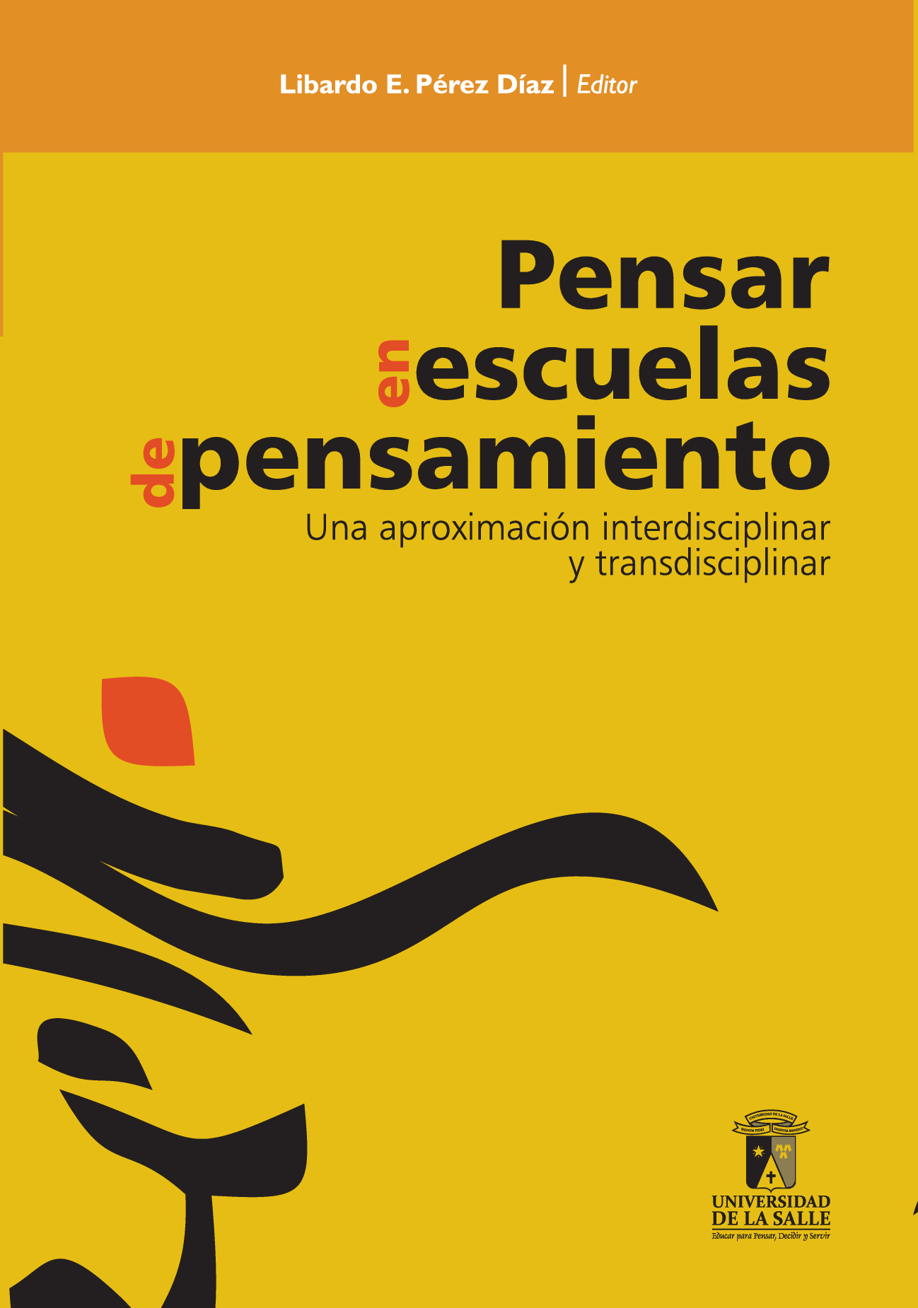 Pensar en escuelas de pensamiento: una aproximación interdisciplinar y transdisciplinar
