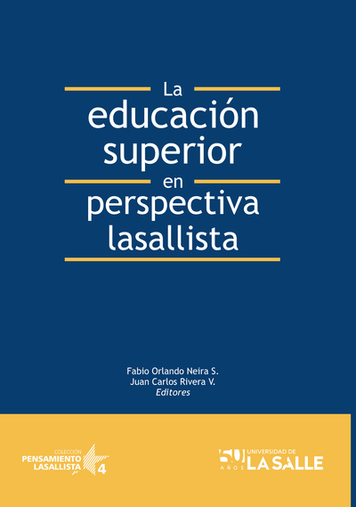 La educación superior en perspectiva lasallista