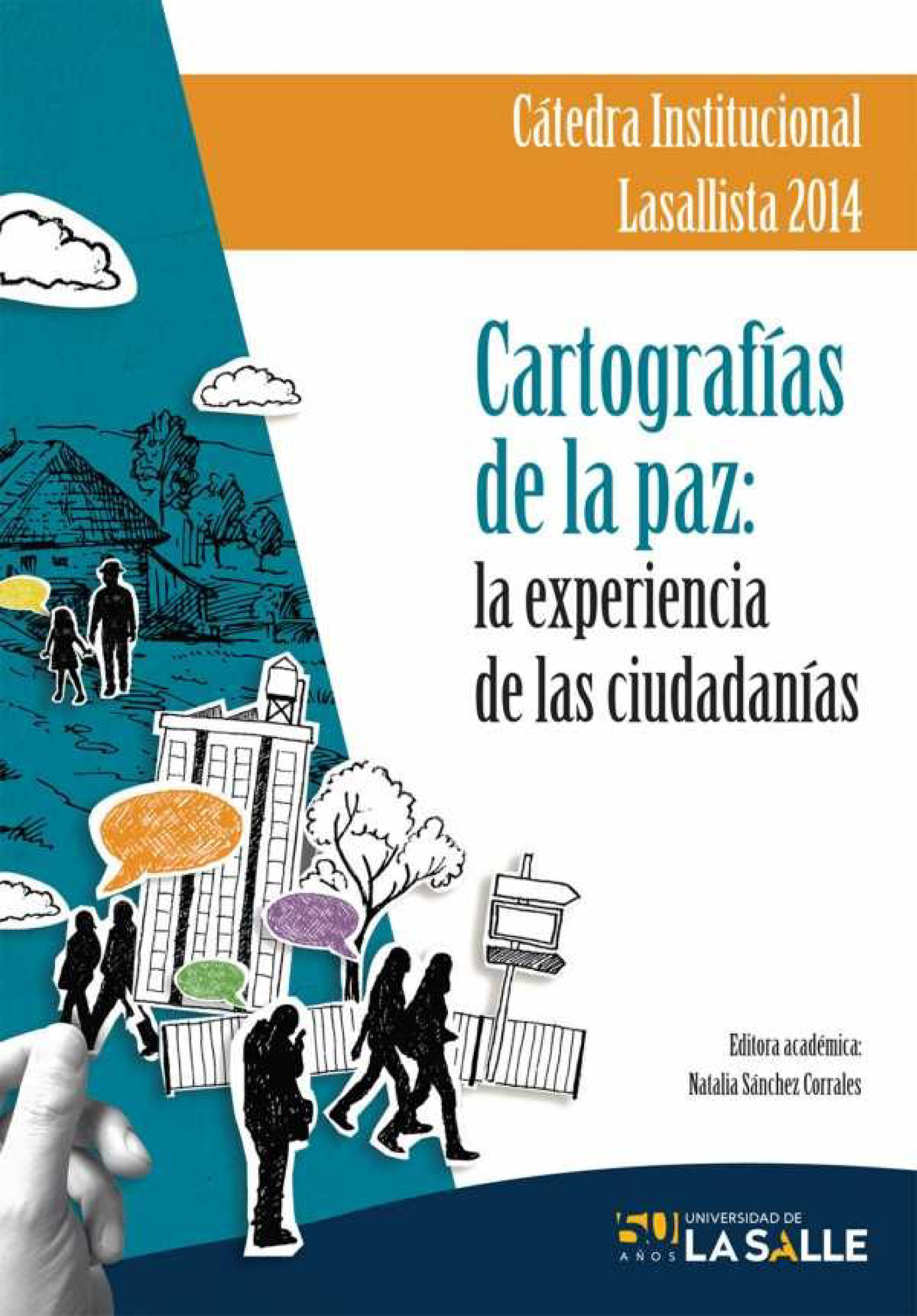 Cartografías de la Paz: la experiencia de las ciudadanías