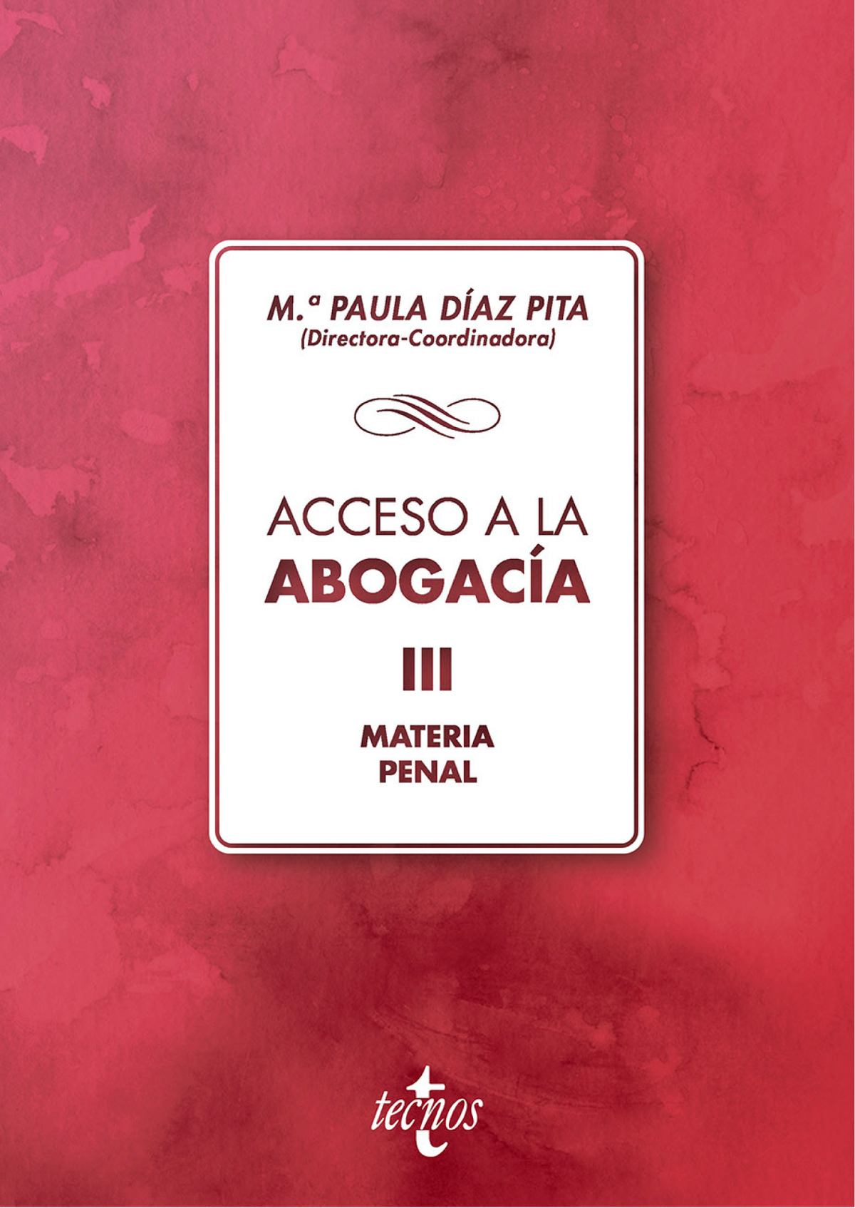 Acceso a la abogacía. III: materia penal