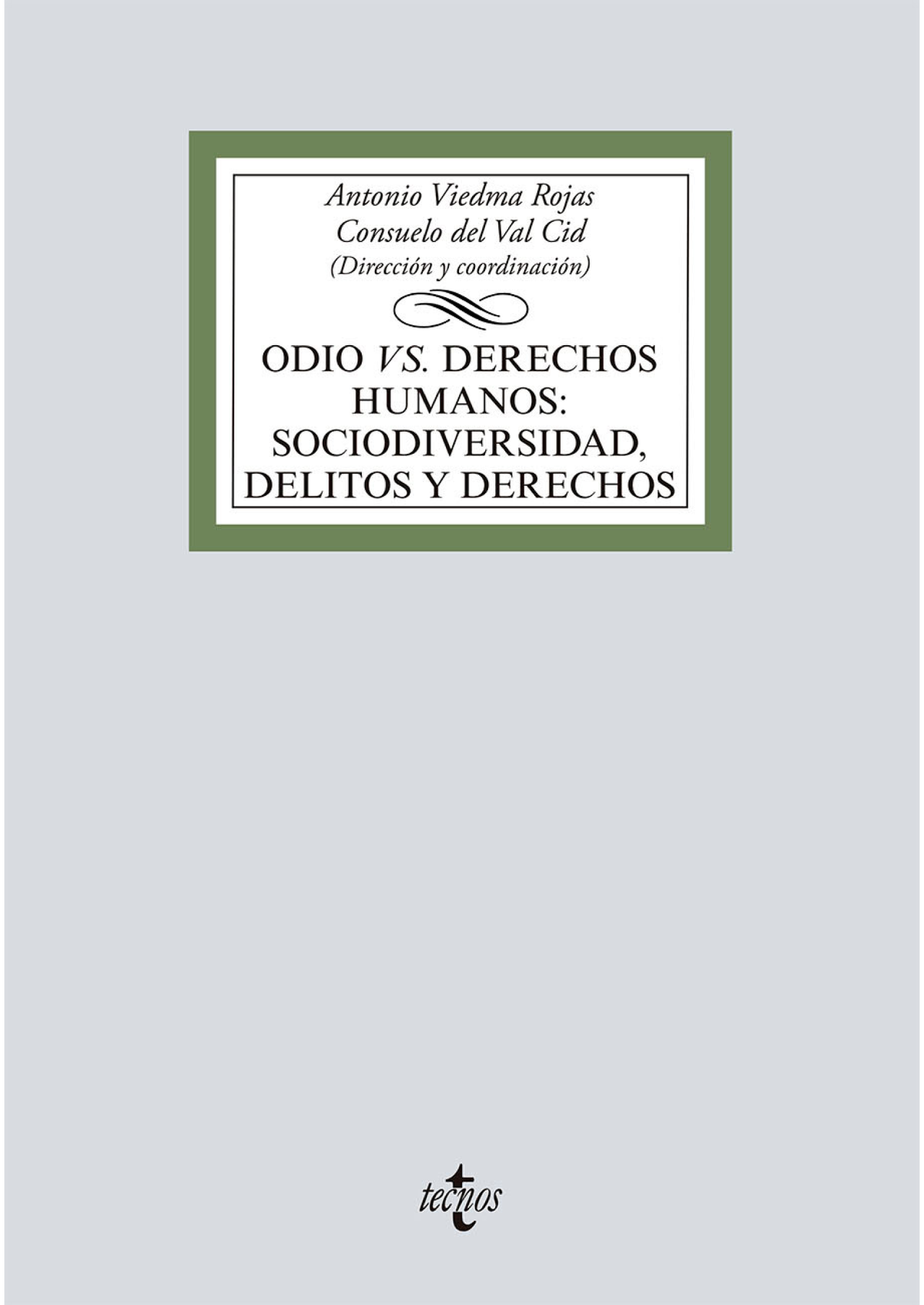 Odio vs. Derechos Humanos: sociodiversidad, delitos y derechos