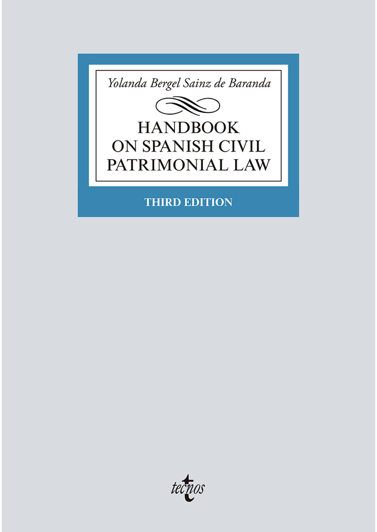 Handbook on Spanish Civil Patrimonial Law