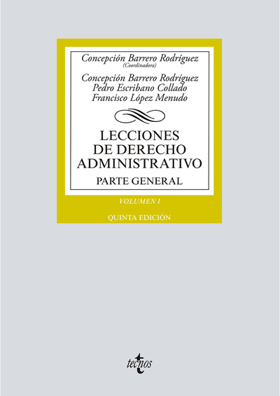 Lecciones de Derecho Administrativo. Volumen I