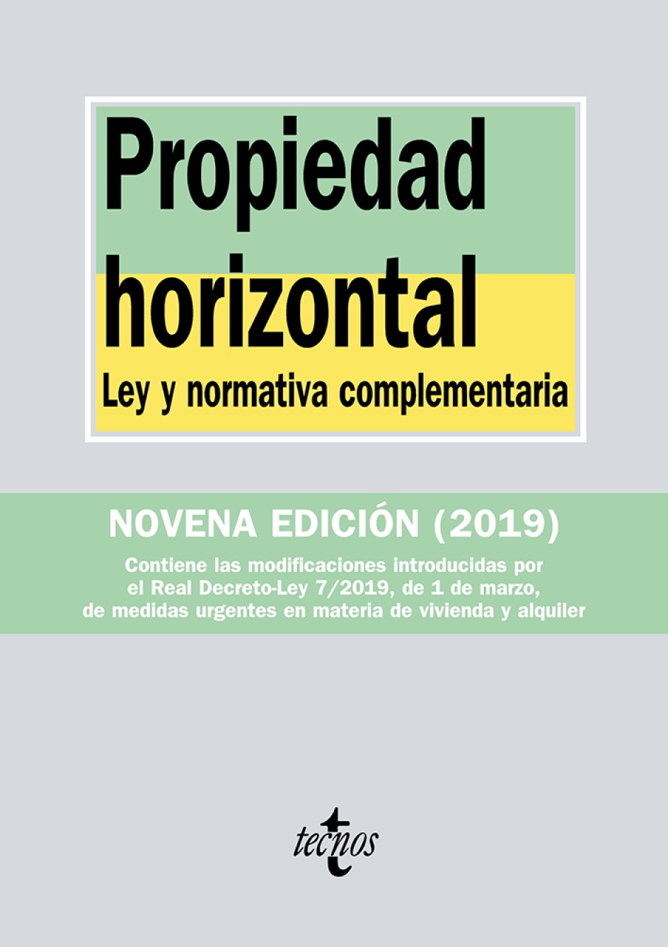 Propiedad horizontal: ley y normativa complementaria