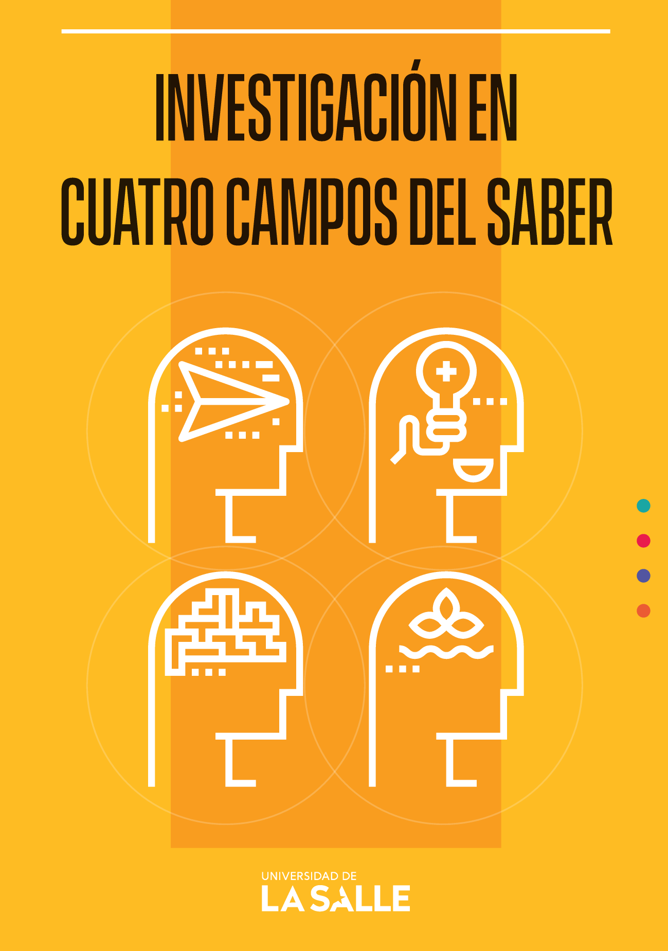 Investigación en cuatro campos del saber