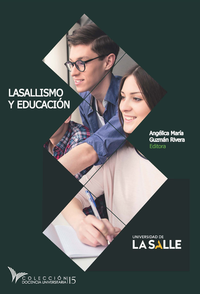 Lasallismo y educación. Volumen 15