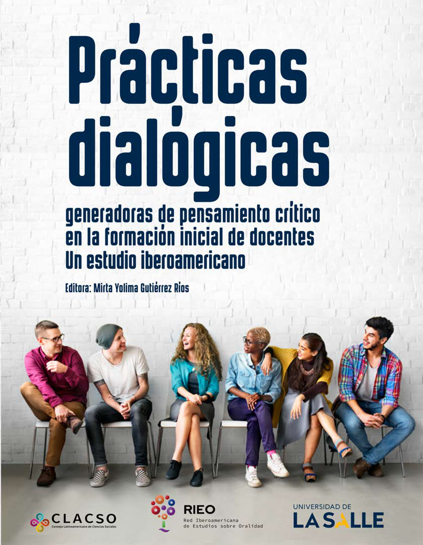 Prácticas dialógicas generadoras de pensamiento crítico en la formación inicial de docentes: un estudio iberoamericano