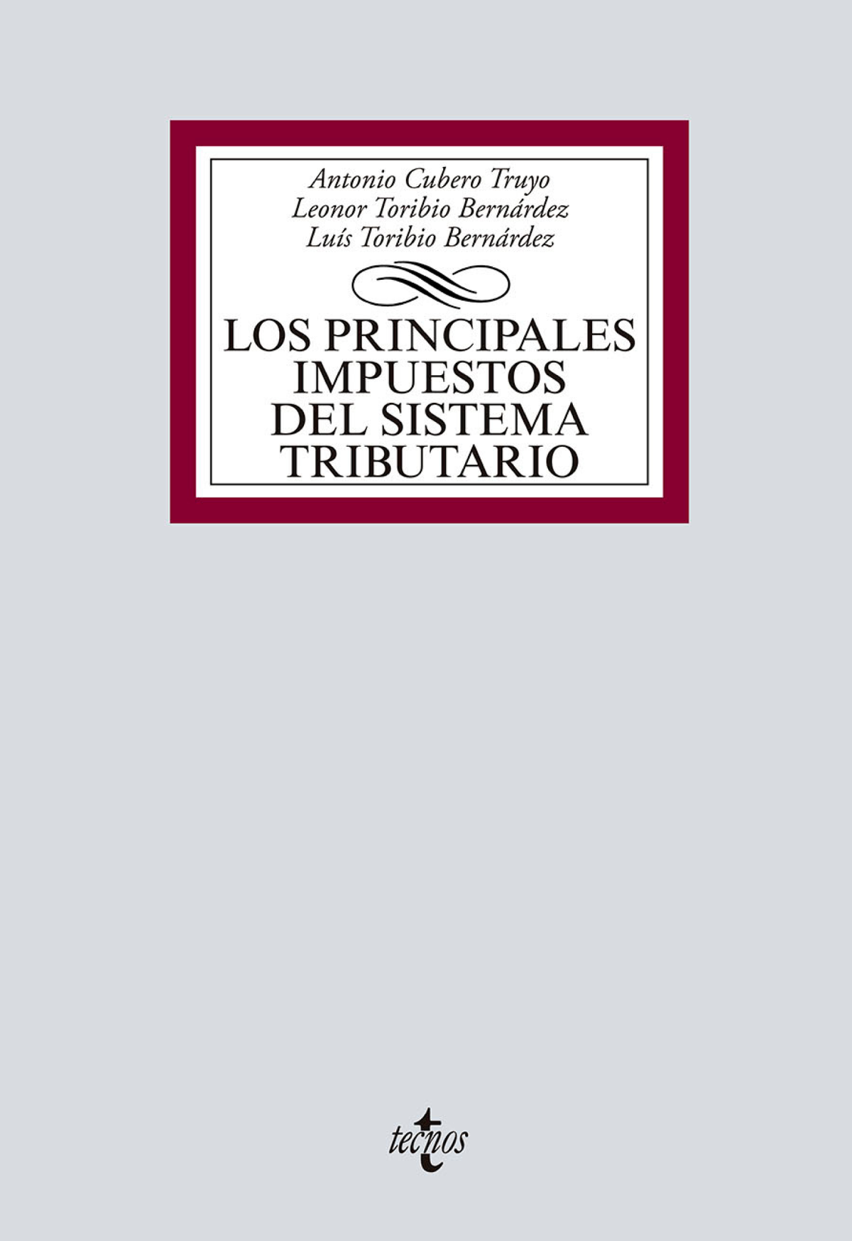 Los principales impuestos del Sistema Tributario