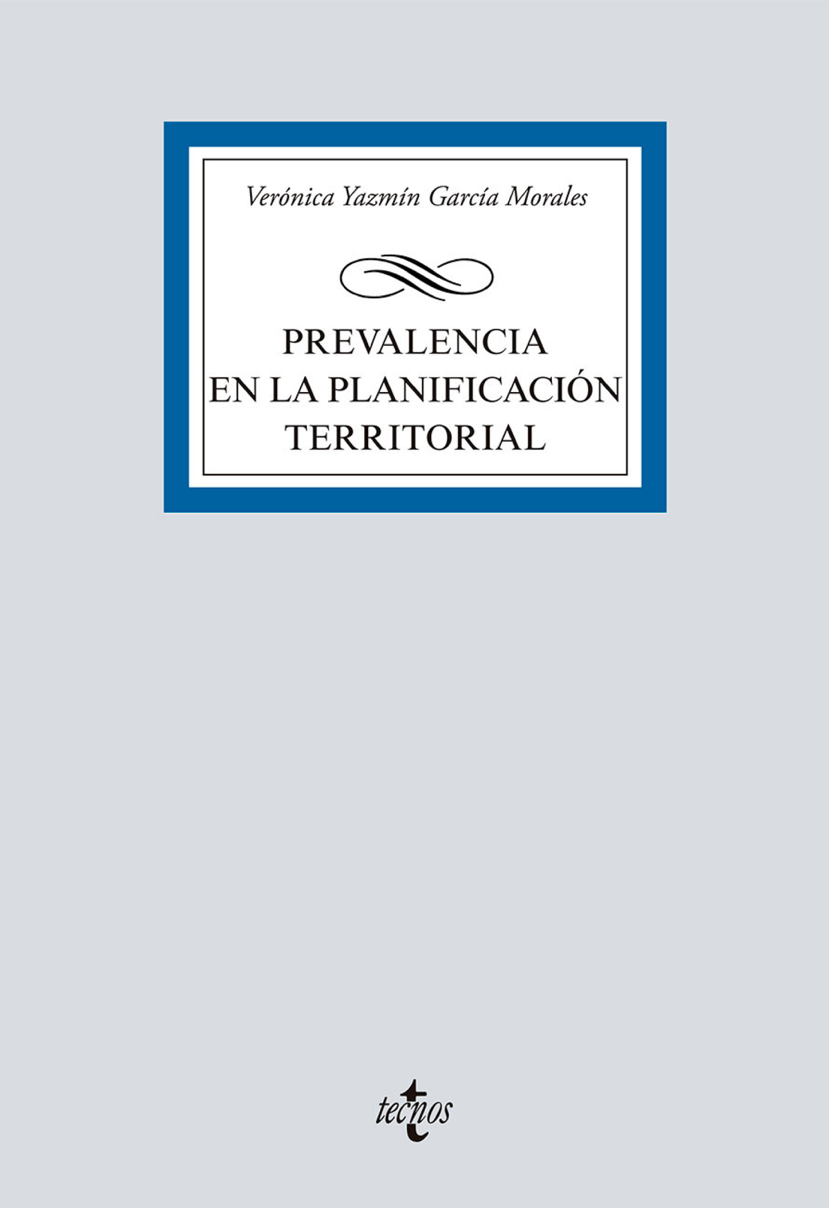Prevalencia en la planificación territorial