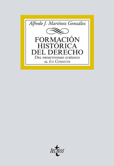 Formación histórica del Derecho