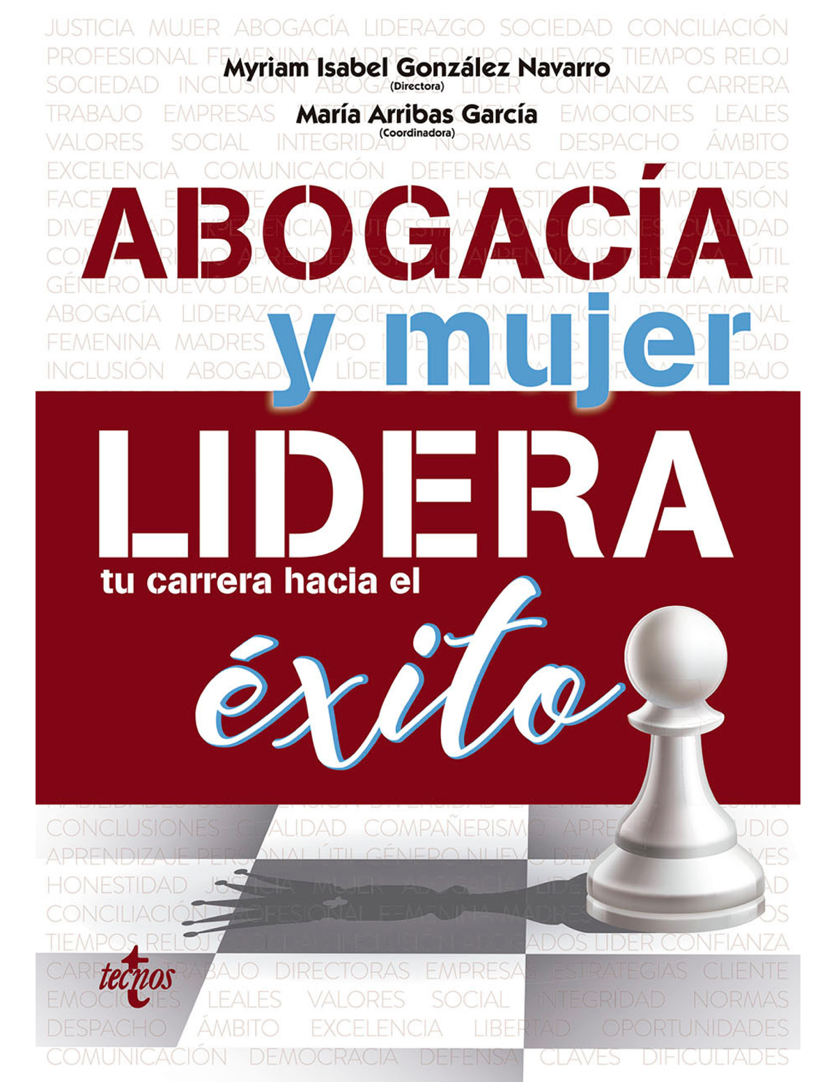 Abogacía y mujer: lidera tu carrera hacia el éxito