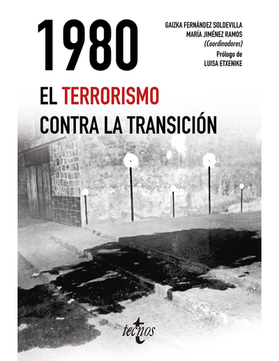 1980. El terrorismo contra la Transición