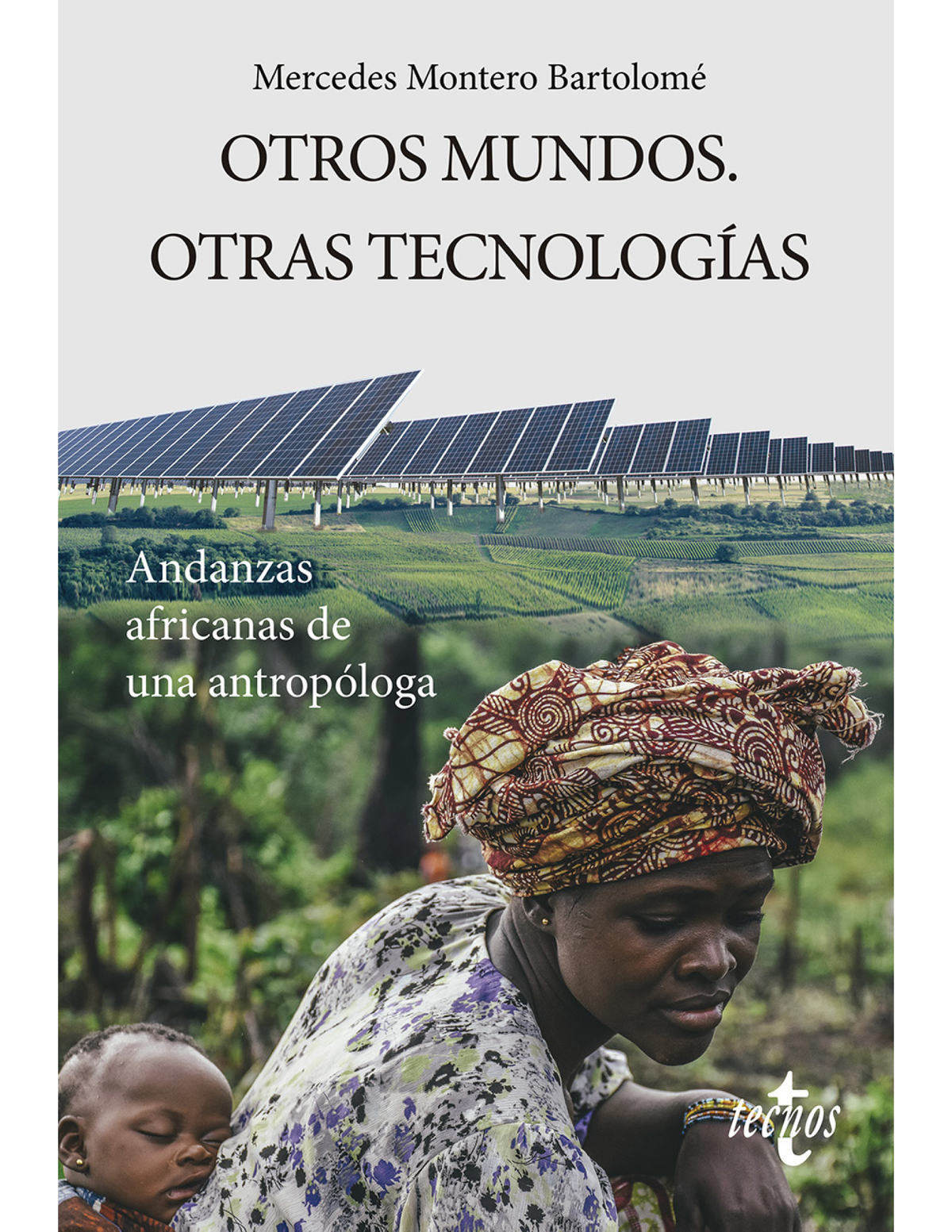 Otros Mundos. Otras tecnologías