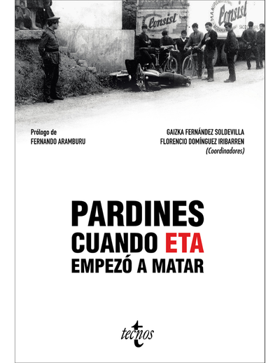 Pardines. Cuando ETA empezó a matar