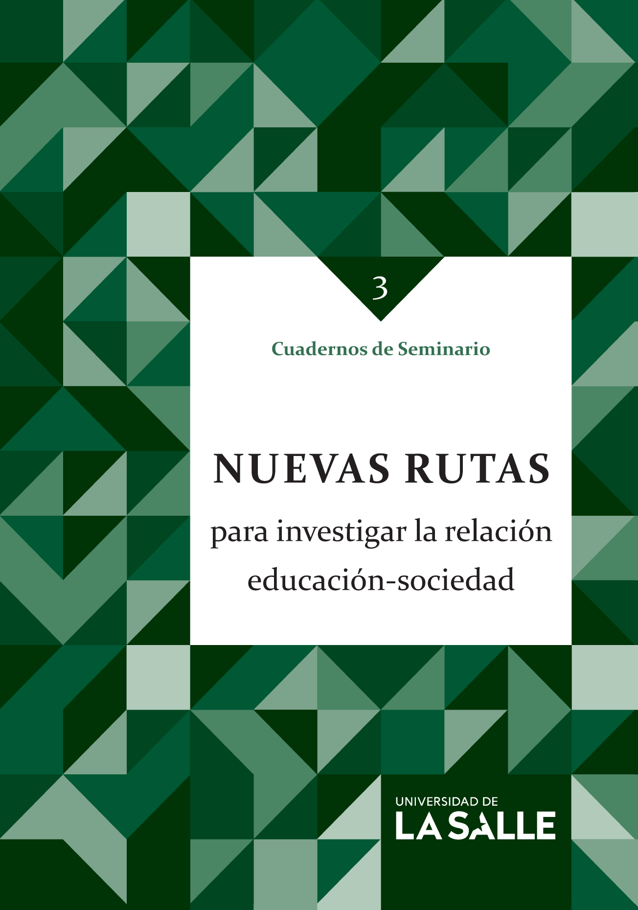 Nuevas rutas para investigar la relación educación-sociedad