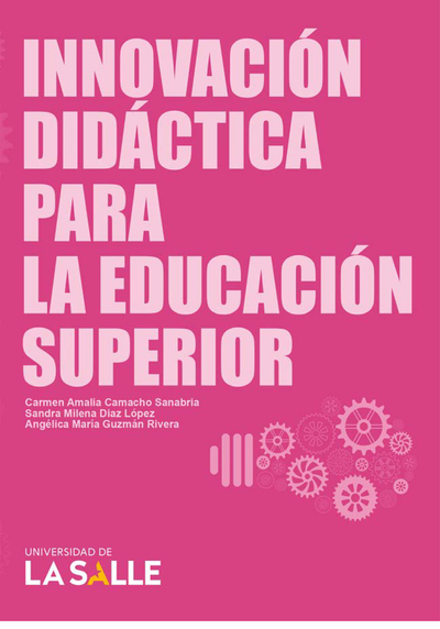 Innovación didáctica para la educación superior