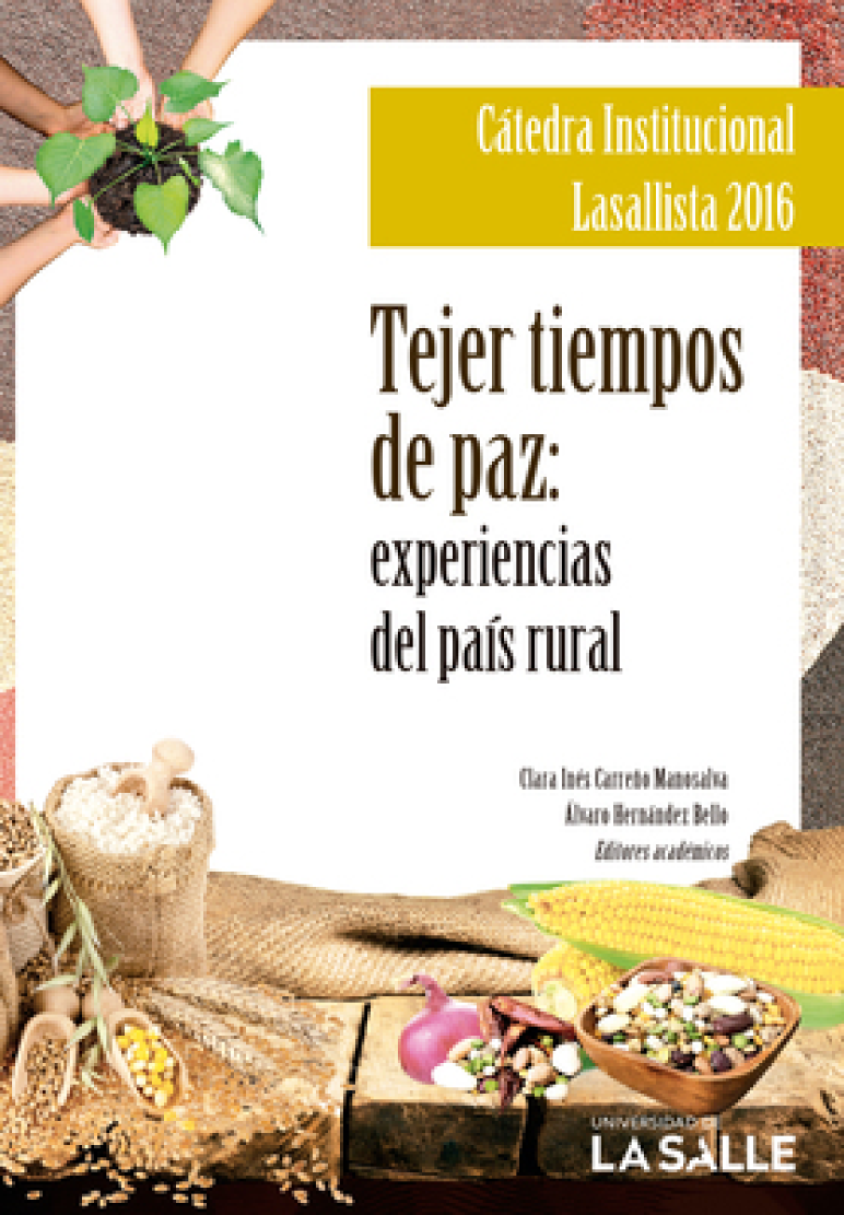 Tejer en tiempos de Paz: experiencias del país rural
