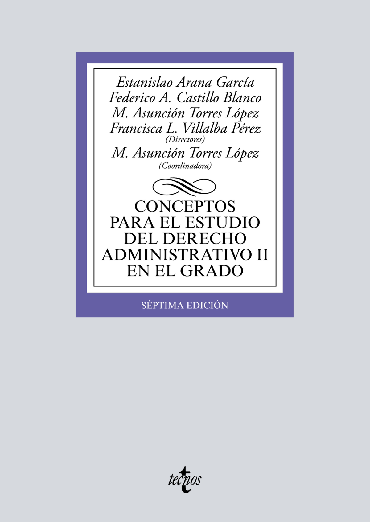 Conceptos para el estudio del derecho administrativo II en el grado