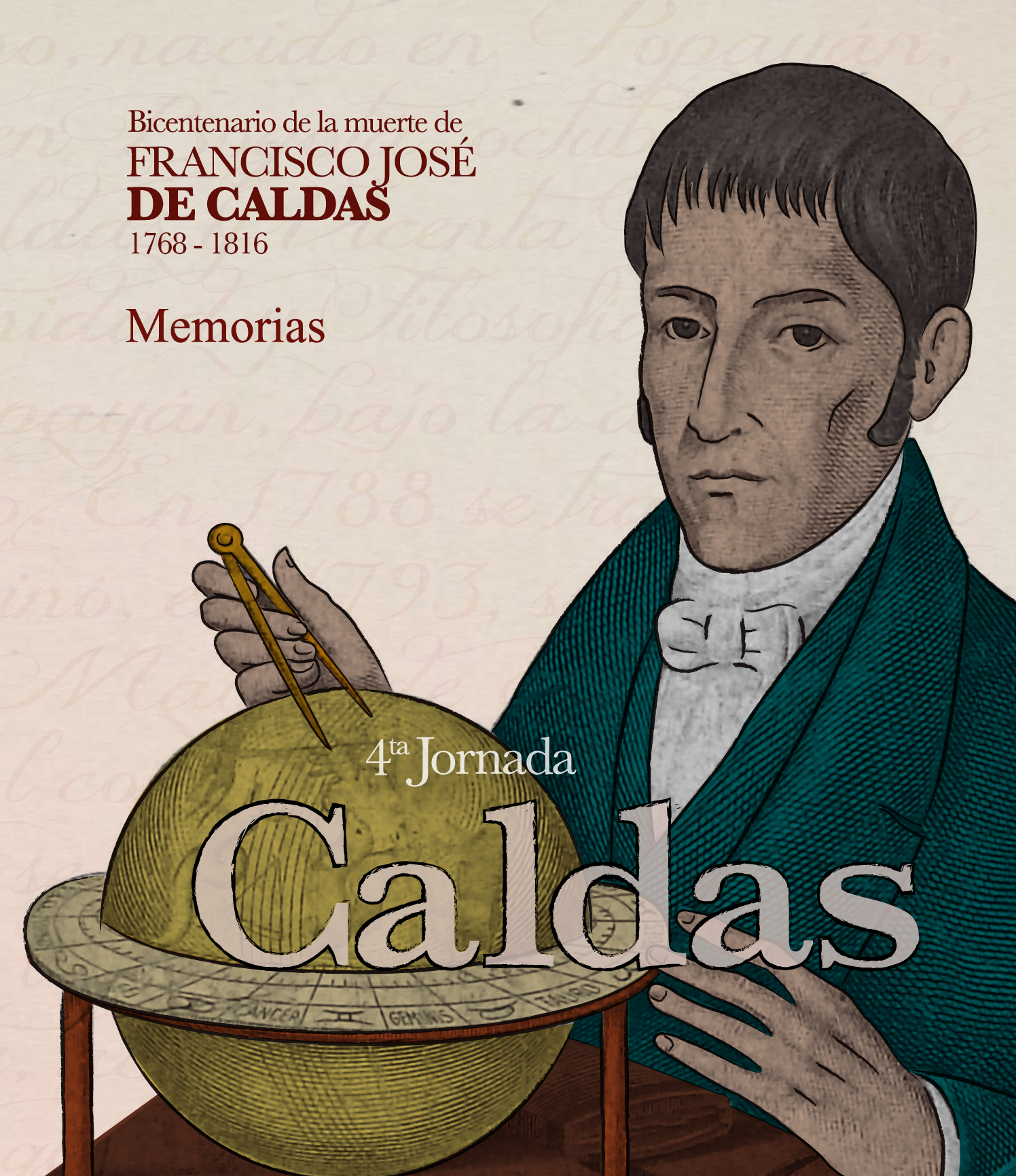 Bicentenario de la muerte de Francisco José de Caldas 1768-1816: memorias cuarta jornada Caldas