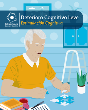 Deterioro Cognitivo Leve: estimulación cognitiva