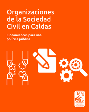 Organizaciones de la sociedad civil en Caldas: lineamientos para una política pública